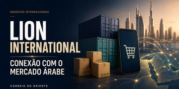 Lion International aposta no mercado árabe e mira expansão no comércio eletrônico